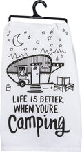 Load image into Gallery viewer, Happy Campers and Life is Better Towels - 2 pack